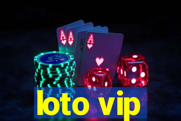 loto vip